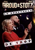 Giroud et Stotz dans le spectacle de trop