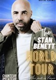 The Stan Benett world Tour .. Mais juste en France !