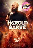 Harold Barb� dans Relax Max