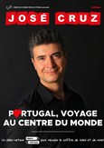 José Cruz dans Portugal, voyage au centre du monde