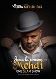 Mehdi Dix dans Joue-la comme Mehdi