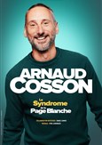 Arnaud Cosson dans Le Syndrome de la page blanche