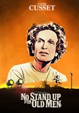 Yves Cusset dans No stand-up for old men