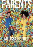 Mélissa et Fred dans Parents