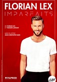 Florian Lex dans Imparfaits