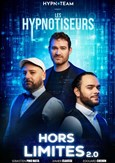 Les Hypnotiseurs dans Hors Limites 2.0