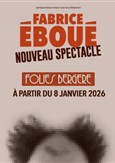 Fabrice Ebou | Nouveau Spectacle