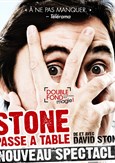 David Stone dans Stone passe à Table