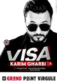 Karim Gharbi dans Visa