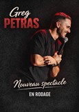 Greg Petras | Nouveau spectacle