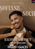 Sofiane Soch dans Raconte moi tout !