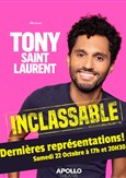 Tony Saint Laurent dans Inclassable