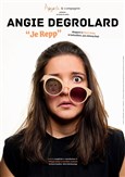 Angie Degrolard dans Je Repp