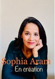 Sophia Aram dans En création