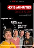 4x15 : Alban Parmentier, Maxime Jolly, Sébastien Lhopital, Mustapha