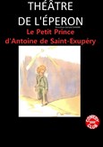 Le Petit Prince d'Antoine de Saint-Exupry