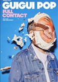 Guigui Pop dans Full contact