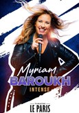 Myriam Baroukh dans Intense
