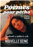 Claire Isirdi dans Po�mes pour p�cho