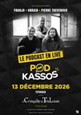 Podkassos : Le podcast en live