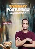 Tanguy Pastureau dans Un monde hostile