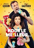 Pour le meilleur...