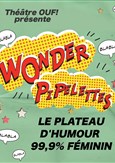 Les Wonder Pipelettes se couchent tard ! | Plateau nocturne 99,9 % féminin
