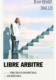 Jean-Beno�t Diallo dans Libre arbitre