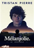 Tristan Pierre dans M�lanjolie