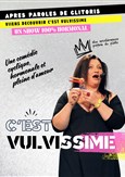 St�phanie Agrain dans C'est vulvissime