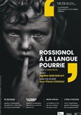 Jehan-Rictus, Rossignol  la langue pourrie
