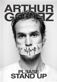 Arthur Gomez dans Please Stand Up