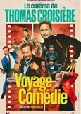 Thomas Croisi�re dans Voyage en com�die