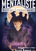 Julien Ammar dans Histoires extraordinaires