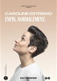 Caroline Estremo | En rodage (normalement)