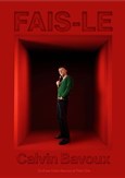 Calvin Bavoux dans Fais-le