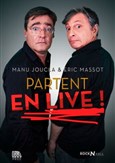 Manu Joucla & Eric Massot partent en live