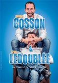 Arnaud Cosson et Cyril Ledouble dans Un con peut en cacher un autre