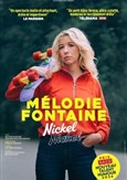 M�lodie Fontaine dans Nickel Nickel