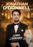 Jonathan O'Donnell dans Sympa l'ambiance !