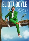 Eliott Doyle dans C'est Quoi la Suite ?