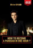 How to become a parisian in one hour ? Th��tre des Nouveaut�s