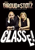 Giroud et Stotz dans Classe ! Th��tre Le Colbert