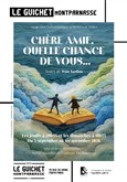 Chère amie, quelle chance de vous...