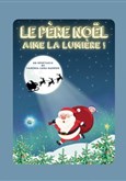 Le Père Noël aime la lumière