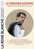 Le premier homme La Reine Blanche - La Grande Salle