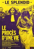 Le Proc�s d'une vie Le Splendid