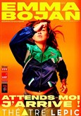 Emma Bojan dans Attends-moi, j'arrive