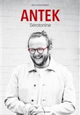 Antek dans Serotonine La Compagnie du Caf�-Th��tre - Petite salle