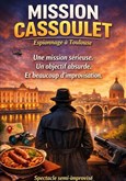Mission Cassoulet, espionnage � Toulouse La V�nus